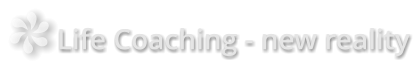 Life Coaching - new reality